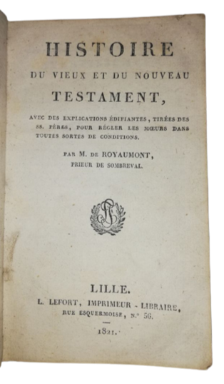 Livre Rare 1821 Histoire De L'ancien Et Du Nouveau Testament  