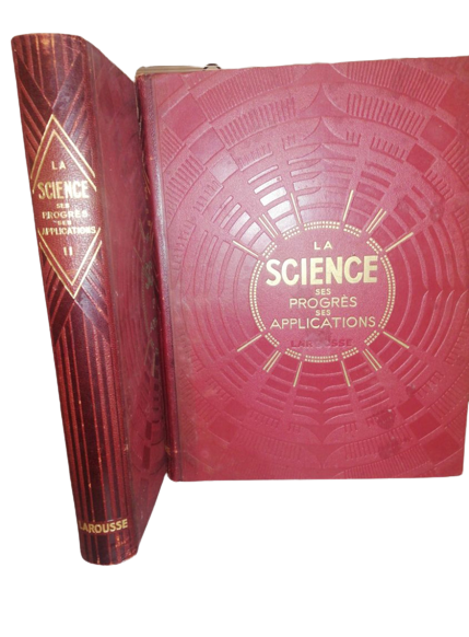 Volumes La Science Ses Progrès Ses Applications Larousse