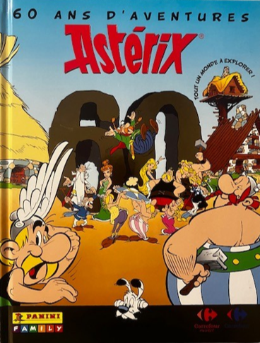 Album Panini Family 60 Ans D'Aventures Astérix 