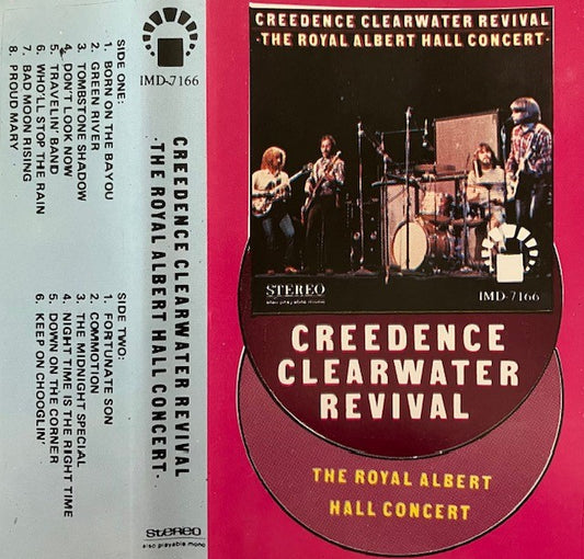 Cassette Audio Creedence Clearwater Revival The Royal Albert Hall Concert