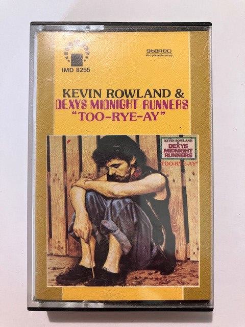 Cassette Audio Kevin Rowland & Dexys Midnight Runners Too Rye Ay