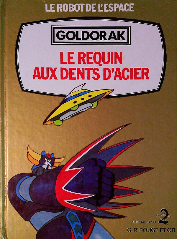 Bande Dessinée Goldorak Le Requin Aux Dents D' Acier