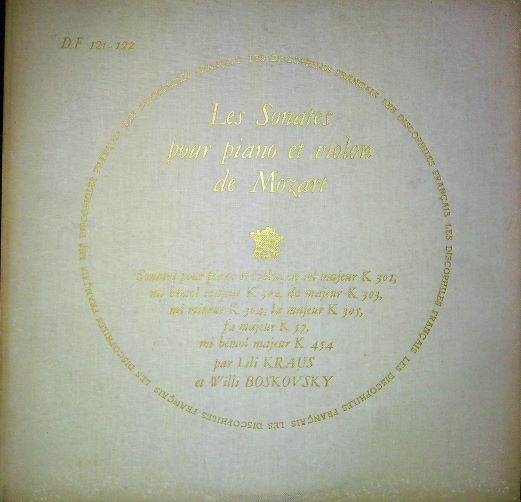 LP Mozart / Lili Kraus – L'œuvre De Piano Par Lili Kraus - Les Sonates Pour Piano Et Violon De Mozart