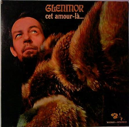 LP Glenmor – Cet Amour-Là...