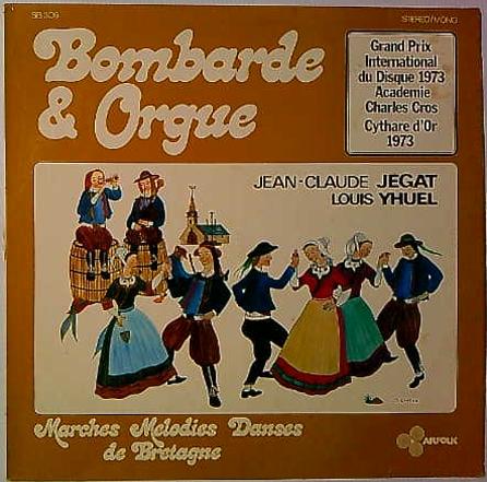 LP Jean-Claude Jégat / Louis Yhuel – Bombarde & Orgue (Vol. 2) - Marches Mélodies Danses De Bretagne