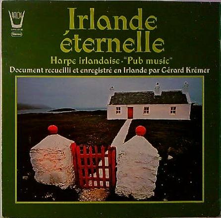 LP Gérard Krémer – Irlande Éternelle - Harpe Irlandaise, "Pub Music"