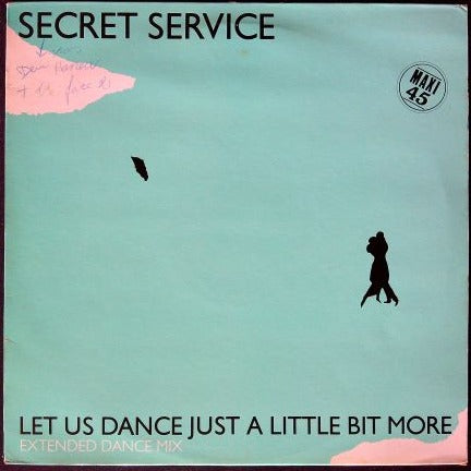 Maxi 45 Tours Secret Service – Let Us Dance Just A Little Bit More