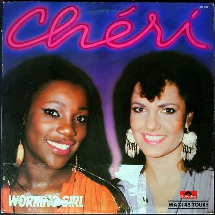 Maxi 45 Tours Cheri – Working Girl