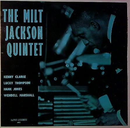 LP The Milt Jackson Quintet – The Milt Jackson Quintet