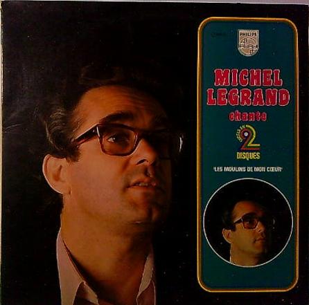 LP Michel Legrand Chante