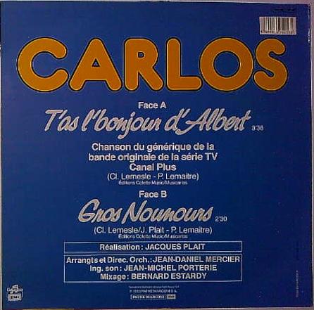 Maxi 45 Tours Carlos – T'as L'bonjour D'Albert