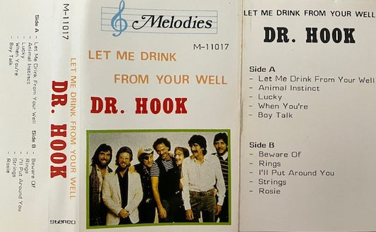 Cassette Audio Let Me Drink From Your Well Dr Hook