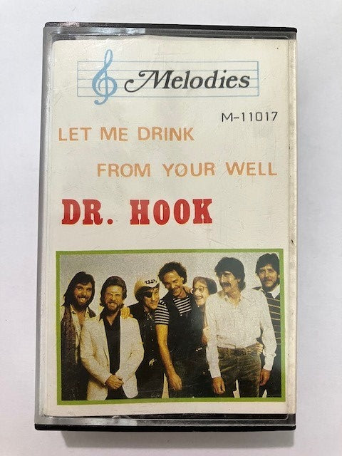 Cassette Audio Let Me Drink From Your Well Dr Hook