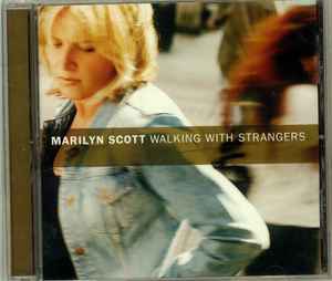 Cd Marilyn Scott – Walking With Strangers