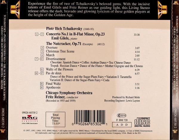 Cd Tchaikovsky, Fritz Reiner, The Chicago Symphony Orchestra, Emil Gilels – Piano Concerto No. 1, The Nutcracker (Excerpts) 090266853021