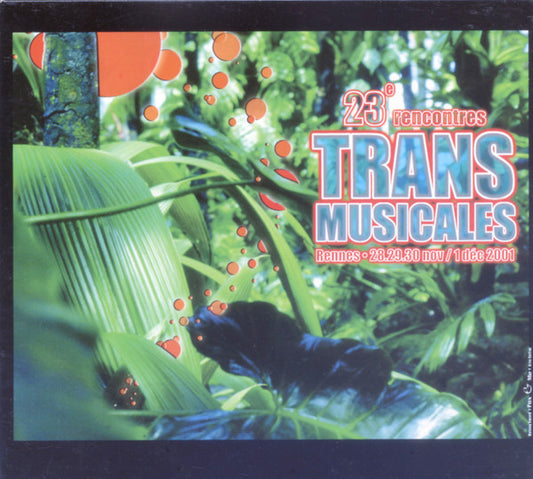 Cd 23e Trans Musicales (Rennes.28.29.30 Nov / 1 Déc 2001)