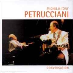 Cd Michel & Tony Petrucciani – Conversation