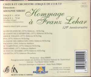 Cd Franz Lehár / Chœurs & Orchestre Lyrique de L'O.R.T.F. , Direction Adolphe Sibert – Hommage À Franz Lehar