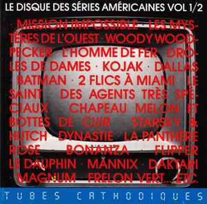 Cd Le Disque Des Séries Américaines Vol 1/2 - Tubes Cathodiques