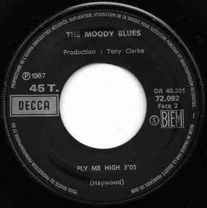 SP The Moody Blues - (Really Haven’t) Got The Time - Fly Me High