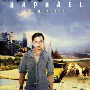 Cd Raphael – La Réalité