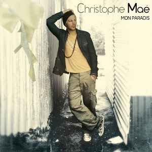 Cd Christophe Maé – Mon Paradis