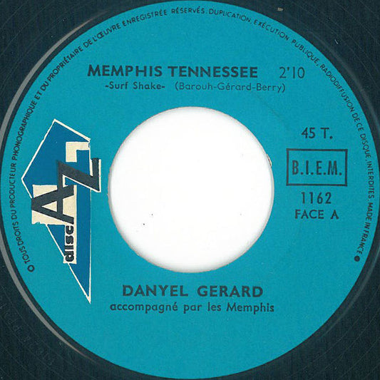 SP Danyel Gérard Accompagné Par Les Memphis – Memphis Tennessee - Mais Avec Mon Cœur