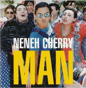 Cd Neneh Cherry – Man