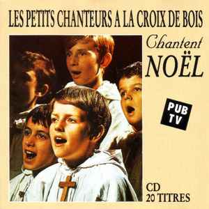 Cd Les Petits Chanteurs A La Croix De Bois Chantent Noël