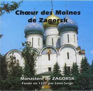 Cd Choirs Of The Monks In Zagorsk - Monastère De Zagorsk (En Concert)