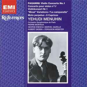 Cd Paganini - Yehudi Menuhin · George Enescu · Marcel Gazelle · Hubert Giesen · Ferguson Webster · Orchestre Symphonique De Paris · Pierre Monteux ‎– Violin Concerto No. 1; "Mosè" Variations; "La Campanella"; Moto Perpetuo; 6 Caprices