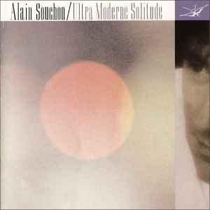 Cd Alain Souchon – Ultra Moderne Solitude