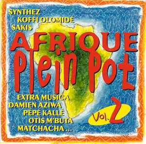 Cd Afrique Plein Pot Vol. 2