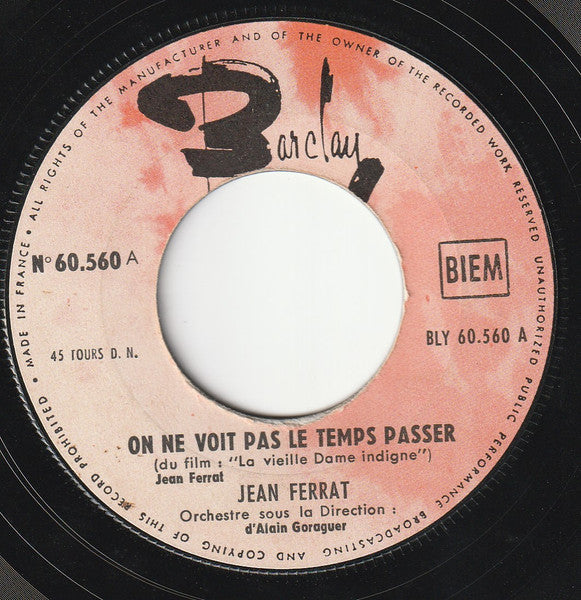 SP Jean Ferrat – On Ne Voit Pas Passer Le Temps / Loin