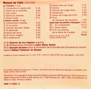 Cd Falla : Victoria De Los Angeles, Gonzalo Soriano, Philharmonia Orchestra, Orchestre De La Société Des Concerts Du Conservatoire, Carlo Maria Giulini, Rafael Frühbeck De Burgos ‎– Le Tricorne - L'Amour Sorcier - Nuits Dans Les Jardins D'Espagne