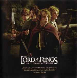 Cd Howard Shore – The Lord Of The Rings: The Fellowship Of The Ring (Original Motion Picture Soundtrack)