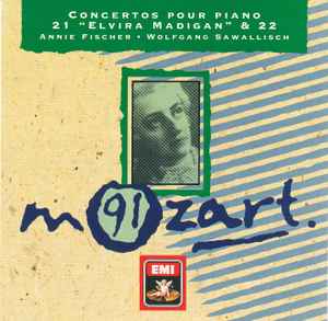 Cd Mozart, Annie Fischer, Wolfgang Sawallisch – Concertos Pour Piano 21 "Elvira Madigan" & 22