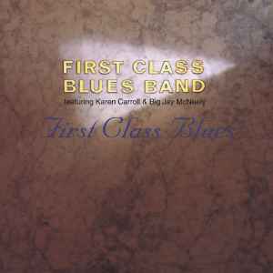 Cd First Class Blues Band - First Class Blues