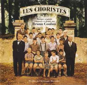 Cd Bruno Coulais – Les Choristes (Soundtrack From The Original Motion Picture)