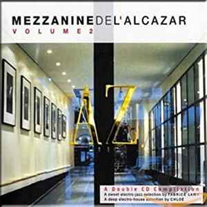 Cd Mezzanine De L'Alcazar Volume 2