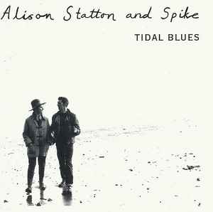 Cd Alison Statton & Spike – Tidal Blues