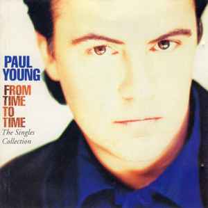 Cd Paul Young – From Time To Time (The Singles Collection)