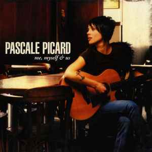 Cd Pascale Picard – Me, Myself & Us