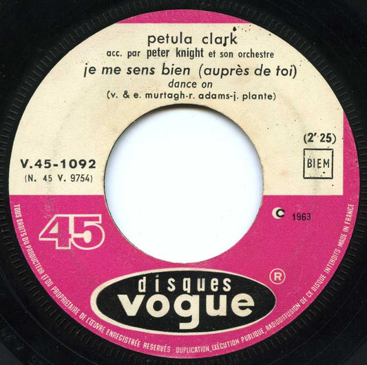 SP Petula Clark - Je Me Sens Bien (Auprès De Toi) (Dance On) - Elle Est Finie