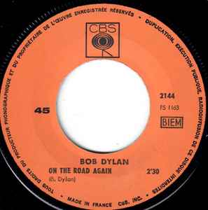 SP Bob Dylan - Positively 4th Street - On The Road Again 