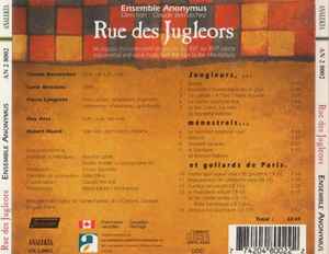 Cd Ensemble Anonymus Directed Claude Bernatchez – Rue Des Jugleors - Jongleurs, Ménestrels Et Goliards De Paris