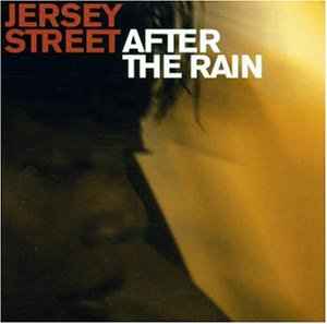 Cd Jersey Street – After The Rain 689492009427