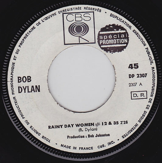 SP Bob Dylan - Rainy Day Women # 12 & 35 /  Pledging My Time