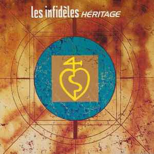 Cd Les Infidèles – Héritage