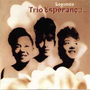 Cd Trio Esperança – Segundo